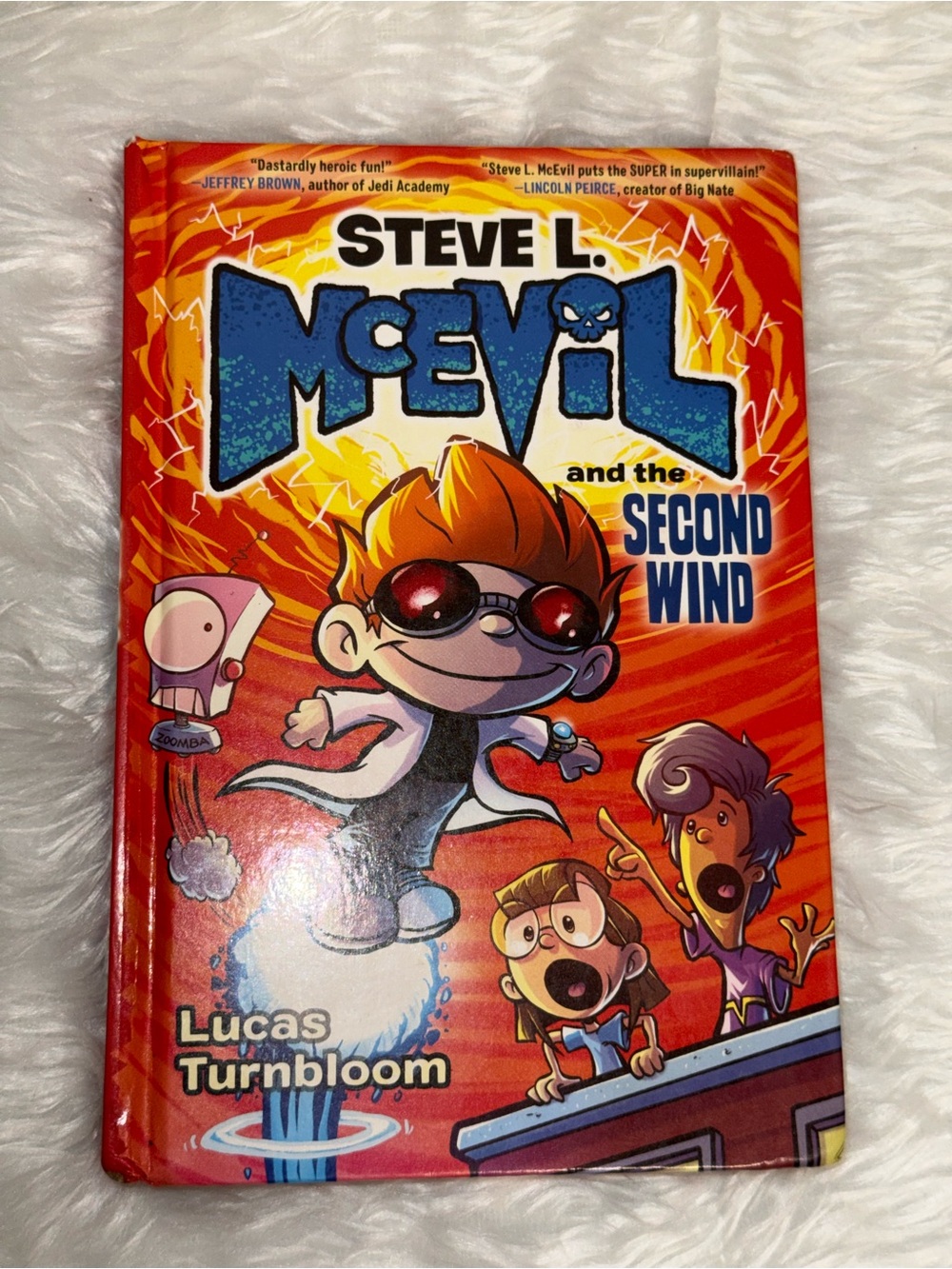 Steve L. McEvil and the Second Wind - Red Kids Book by